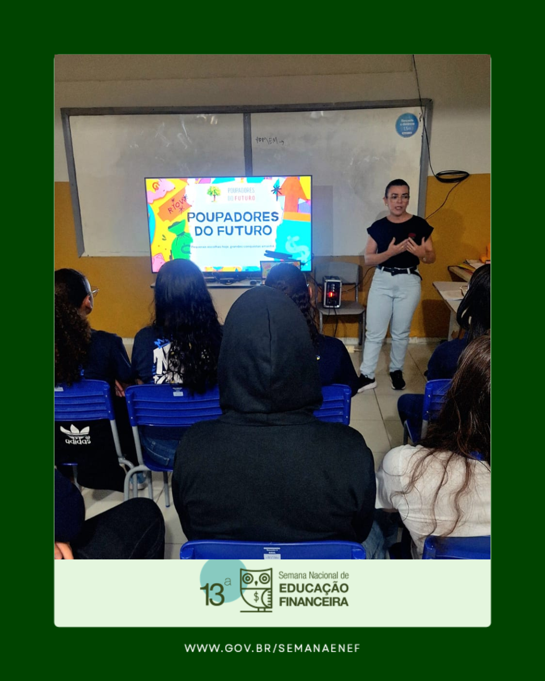 Poupadores do Futuro – 13ª Semana Nacional de Educação Previdenciária
